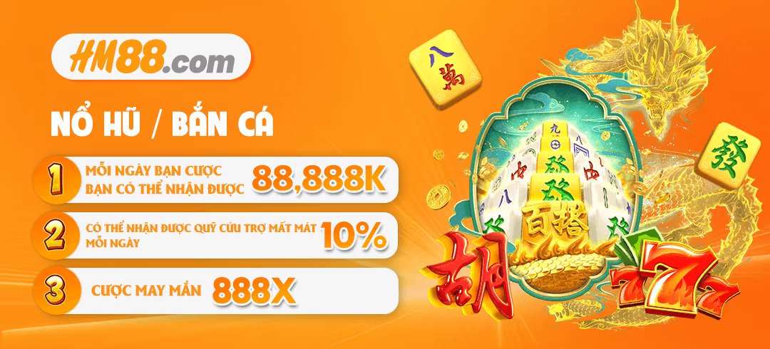 Nổ hũ bắn cá HM88